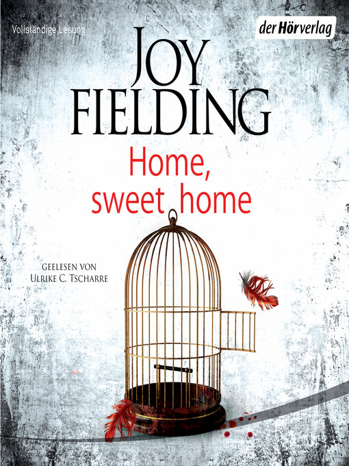 Title details for Home, Sweet Home by Joy Fielding - Wait list